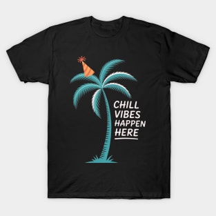 Milestone Birthday novelty Chill Vibes Palm Party Design T-Shirt T-Shirt
